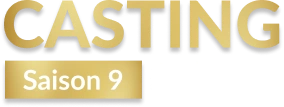 Casting - Saison 9 - Sur la route de vos projets